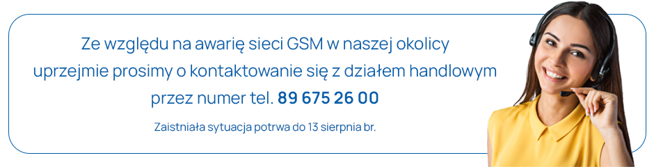 numer stacjonarny dostępny, problemy z GSM do 13 sierpnia 22