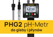 Nowość! PHG2 pH-Metr do gleby i płynów